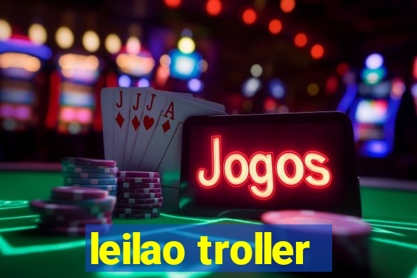 leilao troller